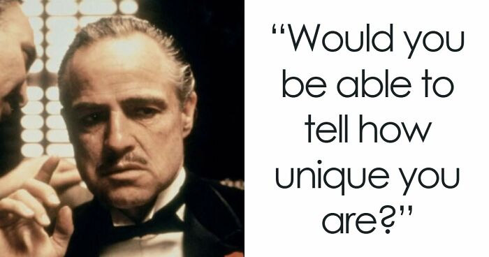 “How Unique Are You, Really?”: Take These 27 Questions And Find Out