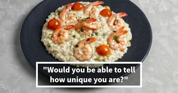 “How Unique Are You, Really?”: Take These 27 Questions And Find Out
