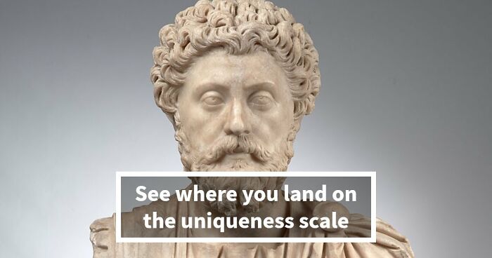 “How Unique Are You, Really?”: Take These 27 Questions And Find Out