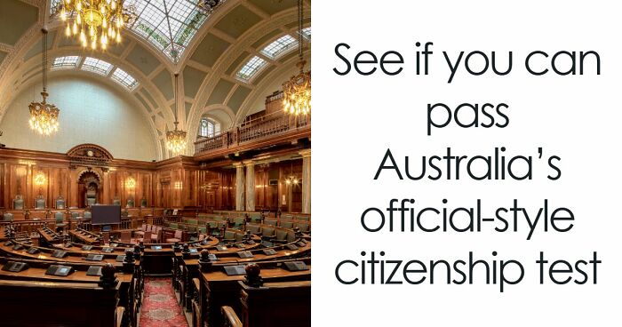 “Can You Outsmart A Real Aussie?”: Take The Challenge With These 25 Citizenship Questions