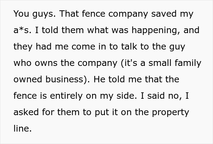 Text about fence company owner confirming fence location on property