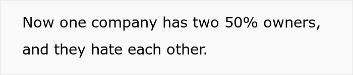 Text about a company with two 50% owners who dislike each other Text about a company with two 50% owners who dislike each other