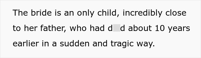 Text mentioning bride as only child close to her father who passed away
