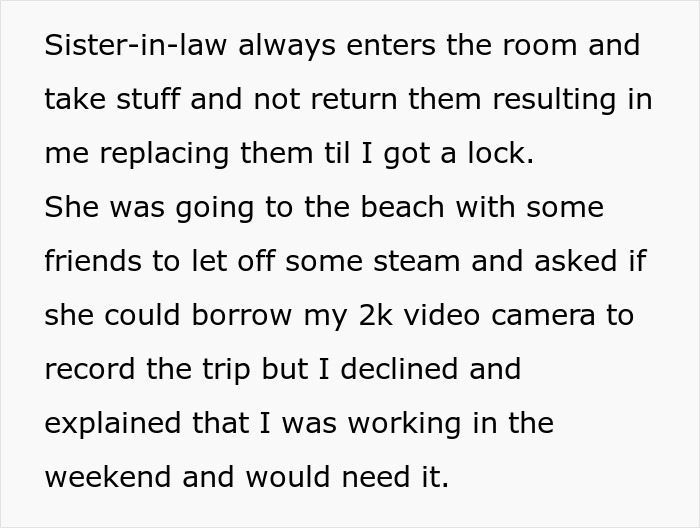 A text box detailing issues with an irresponsible sister-in-law, refusing to lend her a camera.