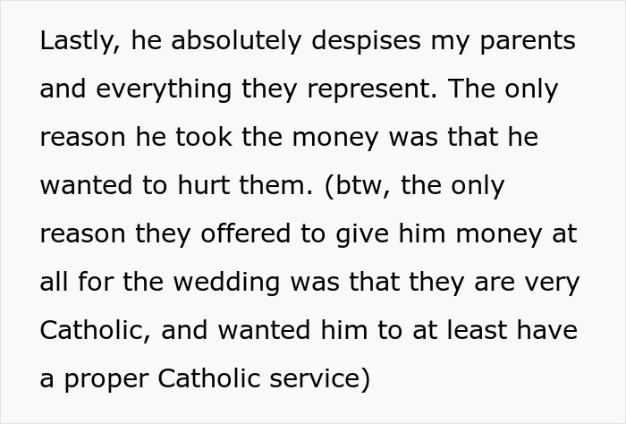 A text post about a brother's wedding money, detailing how he took the money to spite his parents and their Catholic faith.