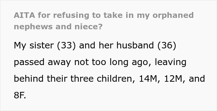 Text about refusal to take in orphaned nephews and niece Text about refusal to take in orphaned nephews and niece