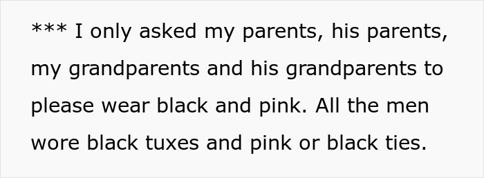 Wedding dress code requested black and pink for family, men wore black tuxes and pink or black ties Wedding dress code requested black and pink for family, men wore black tuxes and pink or black ties