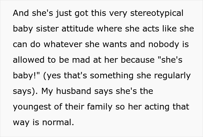 Text describing sister-in-law's baby sister attitude excuses