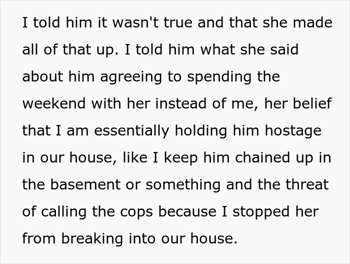 Text about mil-broke-in-son-house, where the narrator denies allegations of holding her son hostage on Valentine's Day.