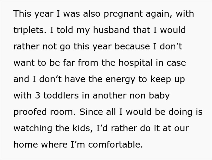Pregnant woman refuses family vacation due to stress and health concerns with triplets Pregnant woman refuses family vacation due to stress and health concerns with triplets
