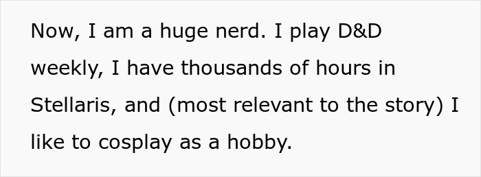 Text describing nerd hobbies including D&D, Stellaris, and cosplay as a hobby Text describing nerd hobbies including D&D, Stellaris, and cosplay as a hobby