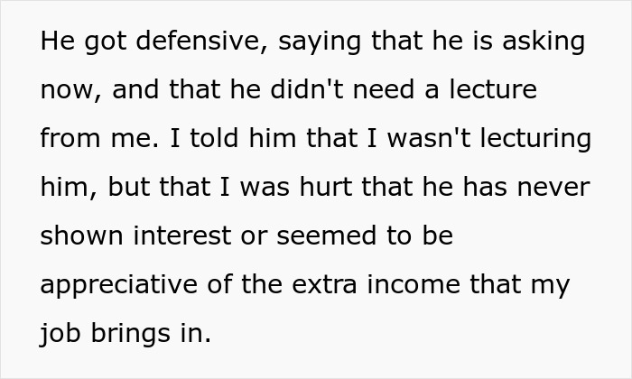 Text from a white page, describing a man's defensiveness about his wife's job. He was never interested in his wife's job.