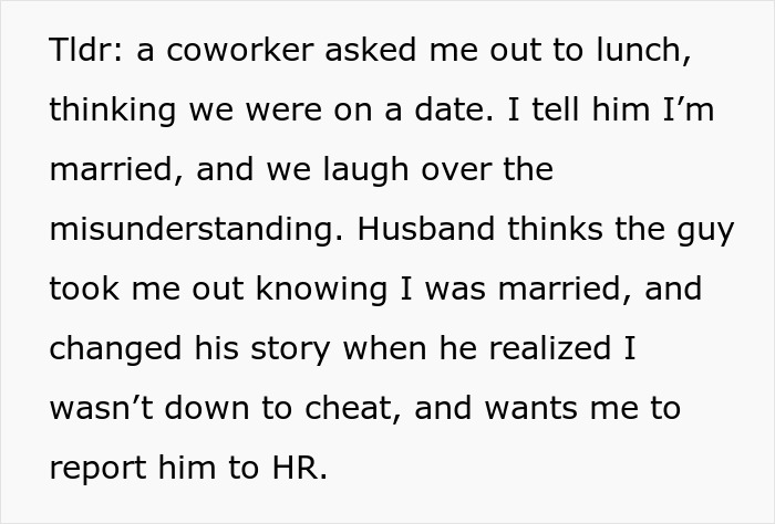 Text describing a coworker lunch invite mistaken for a date, leading to a miscommunication and husband's reaction.