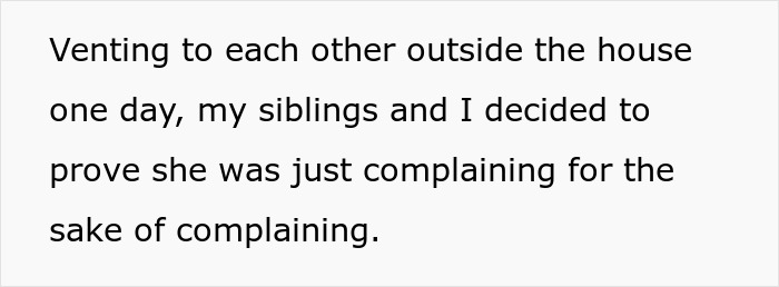 Kids venting outside, planning to prove mom's endless cleaning criticism wrong Kids venting outside, planning to prove mom's endless cleaning criticism wrong