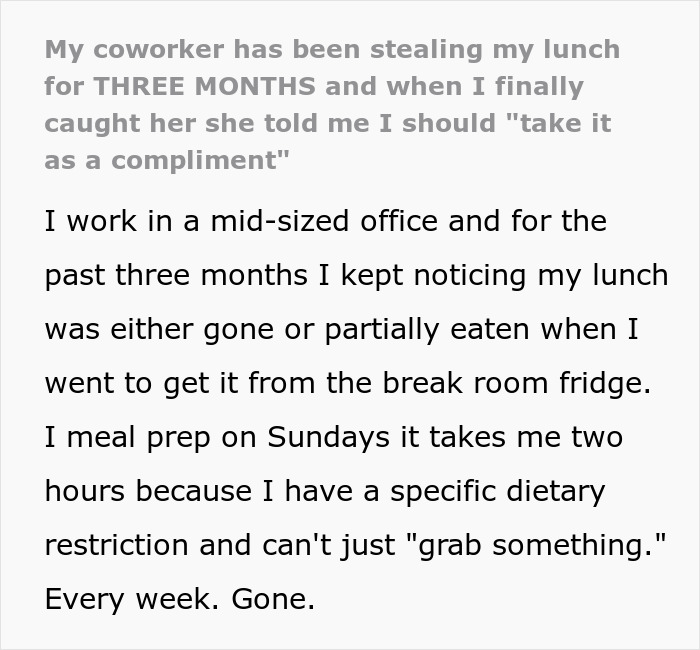 Person's Lunch Keeps Disappearing, They Finally Find Out Why: "You Should Take It As A Compliment" Person's Lunch Keeps Disappearing, They Finally Find Out Why: "You Should Take It As A Compliment"