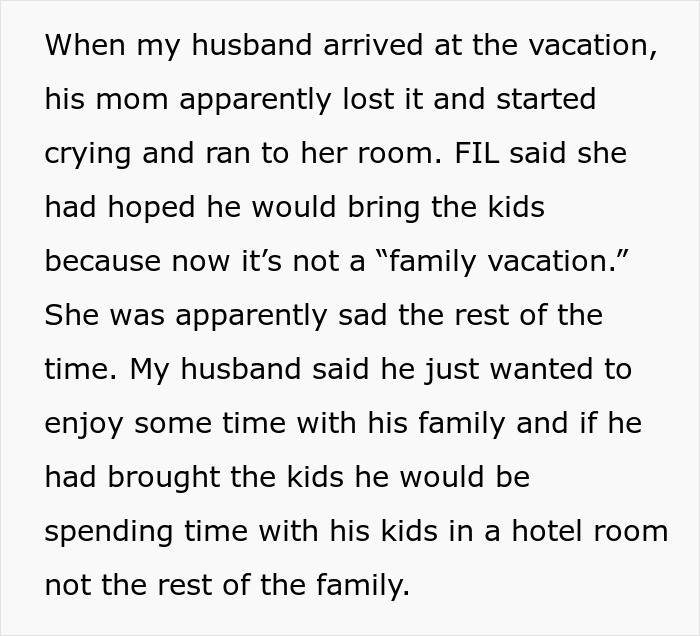 Mother-in-law upset after husband visits family vacation without kids Mother-in-law upset after husband visits family vacation without kids