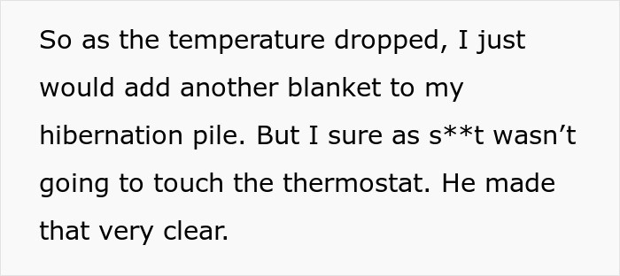 Text about refusing to touch thermostat as temperature drops