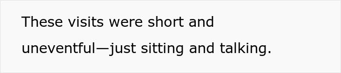 Text overlay: "These visits were short and uneventful&mdash;just sitting and talking." This reflects the fianc&eacute;e and manipulative parents dynamic.