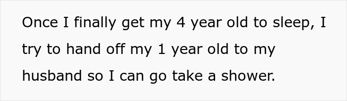 Text about handing 1 year old to husband to take a shower Text about handing 1 year old to husband to take a shower
