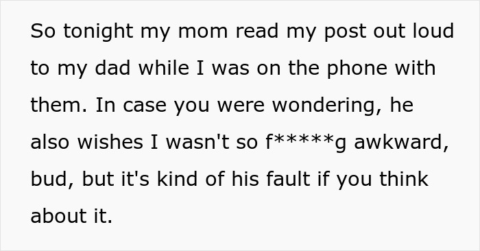 Funny story about a neighbor running. The poster's mom reads post, dad agrees about awkwardness. Funny story about a neighbor running. The poster's mom reads post, dad agrees about awkwardness.
