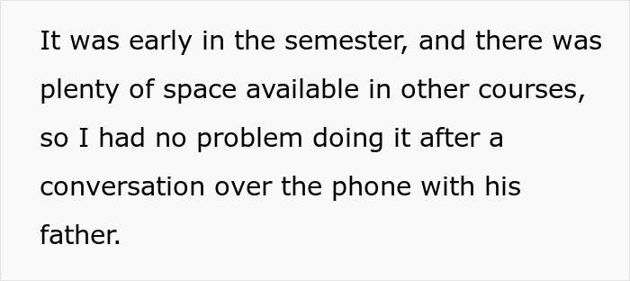 A screenshot of text about placing a student in a course, highlighting the administrator's ability to put an entitled mom in her place. A screenshot of text about placing a student in a course, highlighting the administrator's ability to put an entitled mom in her place.