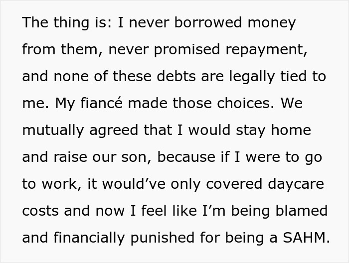 Text from a SAHM explaining she is financially punished and harassed for fianc&eacute;'s debts.
