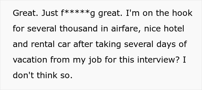 Frustration over costly airfare, hotel, and rental car after job interview cancellation Frustration over costly airfare, hotel, and rental car after job interview cancellation