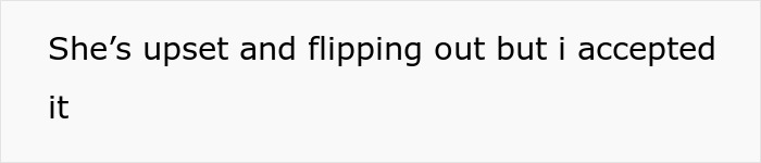 Text screenshot: She's upset and flipping out but i accepted it. A story about reconciling after an affair and breaking hearts. Text screenshot: She's upset and flipping out but i accepted it. A story about reconciling after an affair and breaking hearts.