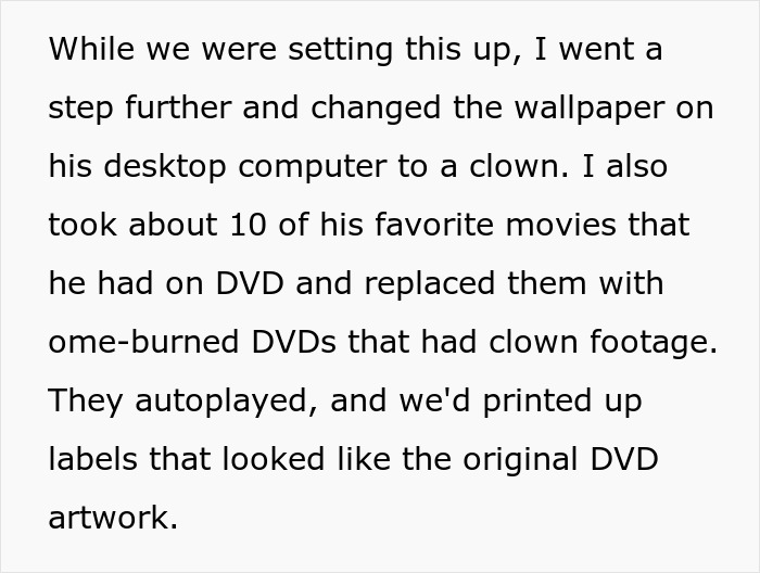 Text describing replacing computer wallpaper and DVDs with clown content as a lesson for a cheating partner.