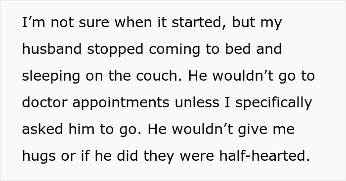 Husband stopped showing affection and avoiding doctor appointments during cancer battle Husband stopped showing affection and avoiding doctor appointments during cancer battle