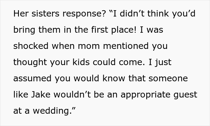 Bigoted Bride Makes Sure Autistic Nephew Isn't At Wedding, Lies To Sis About It Being Kid-Free Event Bigoted Bride Makes Sure Autistic Nephew Isn't At Wedding, Lies To Sis About It Being Kid-Free Event