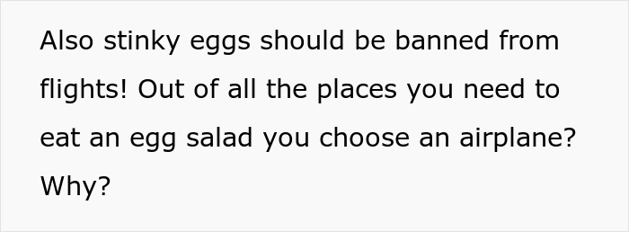 Egg Salad-Eater Stinks Up Plane, Still Complains About Passenger's Soft White Noise Sounds Egg Salad-Eater Stinks Up Plane, Still Complains About Passenger's Soft White Noise Sounds