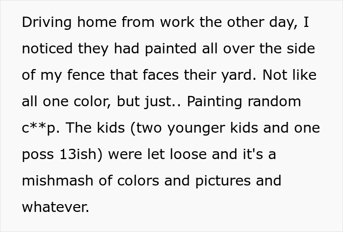 Text describing kids painting and damaging neighbor's fence