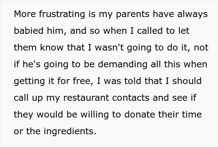 A text block detailing a family disagreement about a brother's wedding, involving money and food demands.
