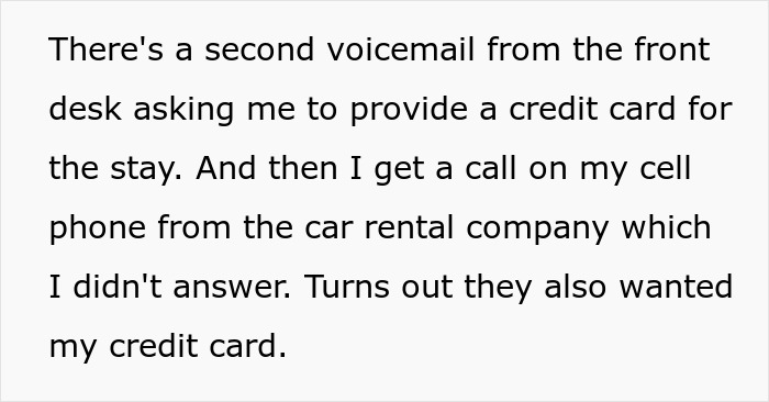 Voicemail request for credit card from front desk and car rental company during stay Voicemail request for credit card from front desk and car rental company during stay