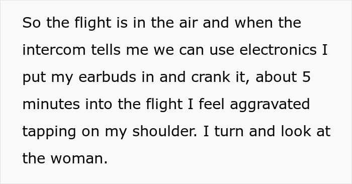 Text about using earbuds during flight and feeling aggravated when tapped on the shoulder
