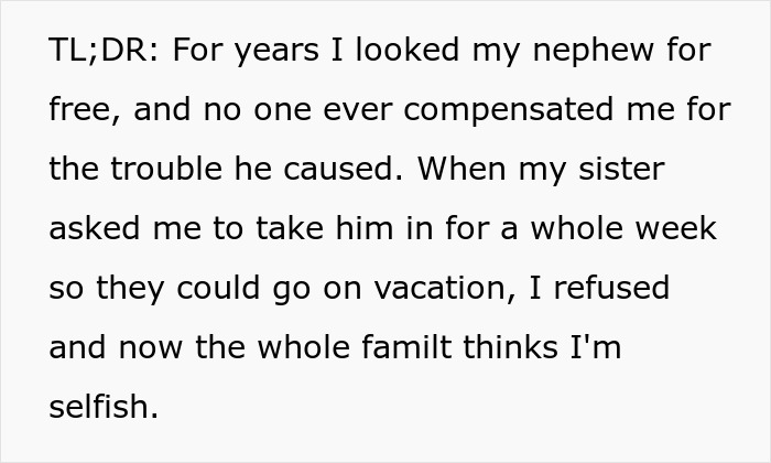 Sis Goes On Vacay While Deep In Debt To Her Brother, Then Calls Him Selfish For Refusing To Babysit Sis Goes On Vacay While Deep In Debt To Her Brother, Then Calls Him Selfish For Refusing To Babysit