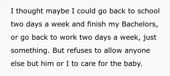 Woman wanting to return to work or school but restricted as a SAHM with traditional values
