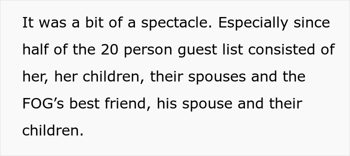 Wedding guest list includes groom's mom and extended family, creating spectacle