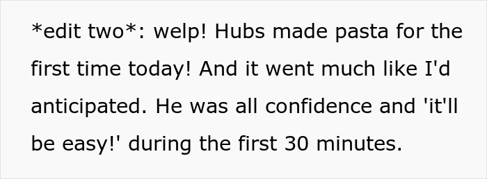 Update on husband making pasta himself with initial confidence