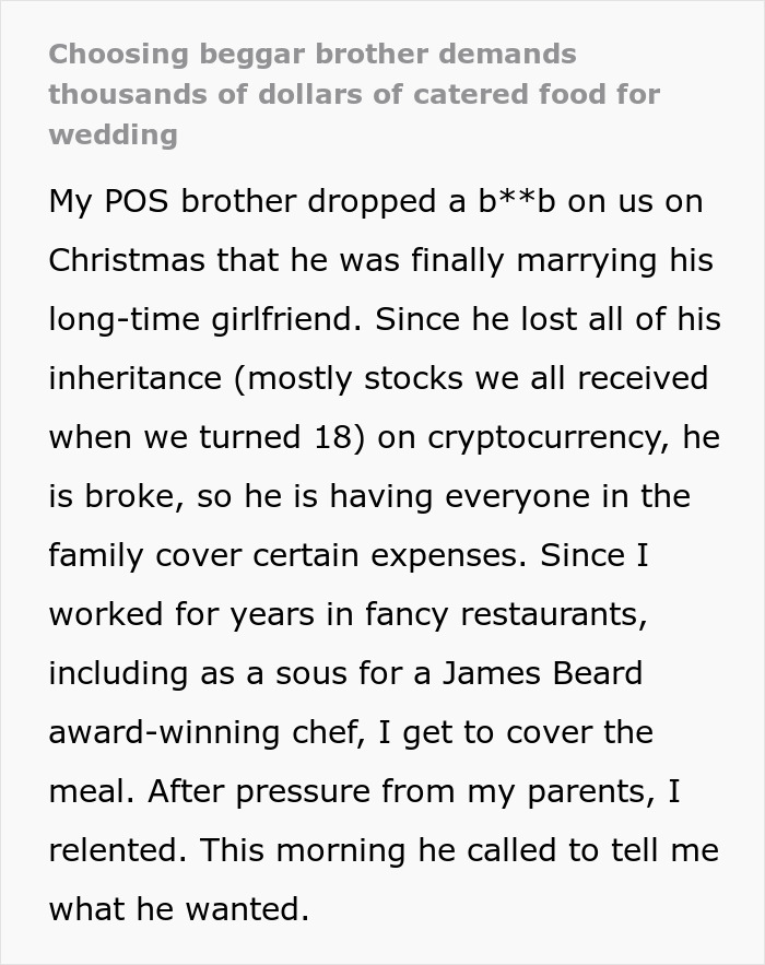Text post about a broke groom expecting his chef sister to cater his entire wedding for free after wasting his inheritance.