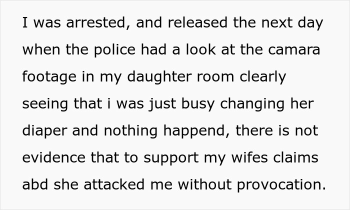 Text describes an arrest and release after camera footage disproved a postpartum wife's false allegations, leading to divorce papers.