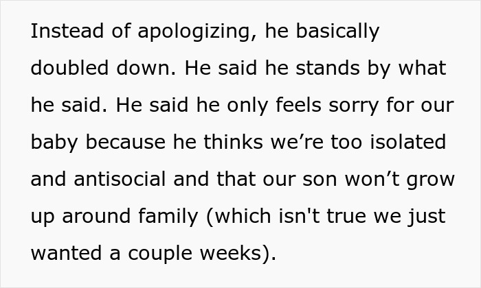 Self-centered BIL insists he stands by insults about couple's baby and family isolation Self-centered BIL insists he stands by insults about couple's baby and family isolation