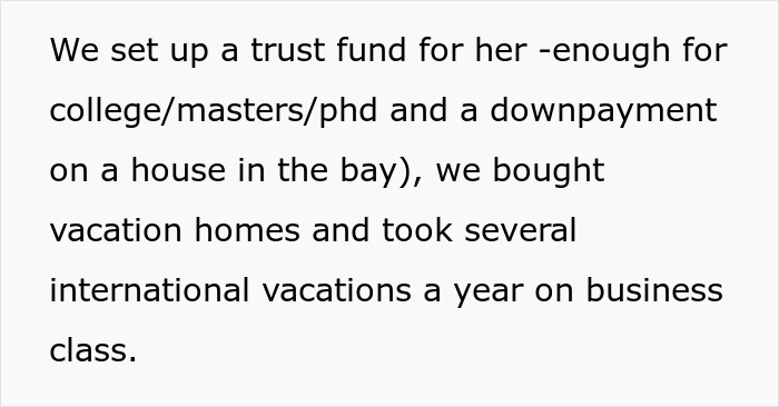 Text describing how a wealthy woman spoils her niece with a trust fund, vacation homes, and business class travel.