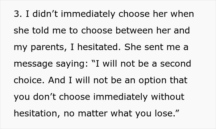 Text from a discussion, reading: "3. I didn't immediately choose her when she told me to choose between her and my parents, I hesitated. She sent me a message saying: 'I will not be a second choice. And I will not be an option that you don't choose immediately without hesitation, no matter what you lose.'" This dilemma shows the guy's struggle with his sly fianc&eacute;e.