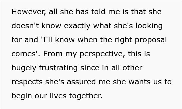 Text describing girlfriend's uncertainty about the right proposal and frustration about it