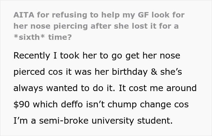 GF Makes BF Spend $90 On Nose Piercing, Loses It 6 Times And Expects Him To Take Plumbing Apart GF Makes BF Spend $90 On Nose Piercing, Loses It 6 Times And Expects Him To Take Plumbing Apart