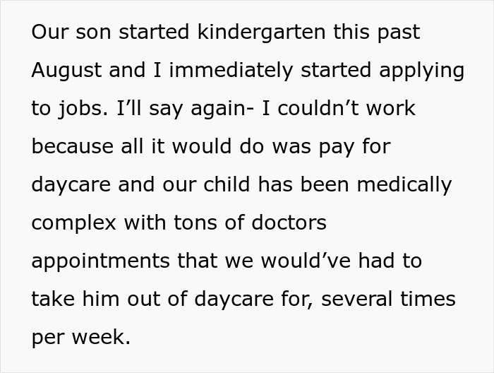 Text explaining SAHM's reasoning for not working: medically complex child and daycare costs, despite applying for jobs.