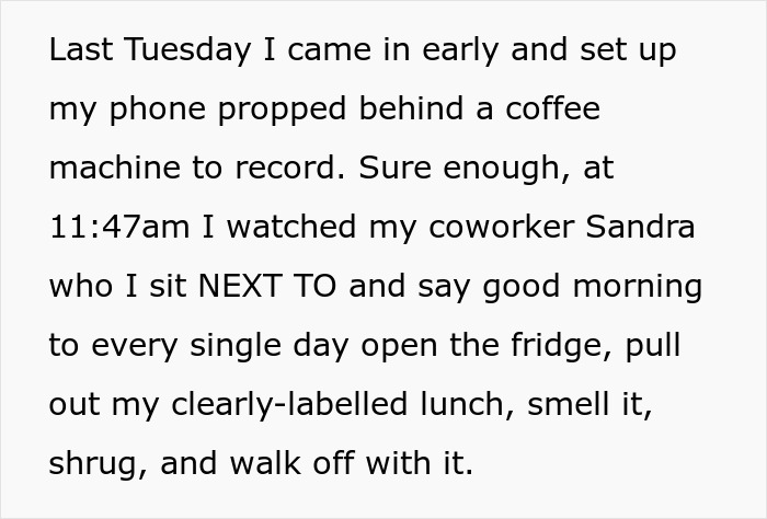 Person's Lunch Keeps Disappearing, They Finally Find Out Why: "You Should Take It As A Compliment" Person's Lunch Keeps Disappearing, They Finally Find Out Why: "You Should Take It As A Compliment"