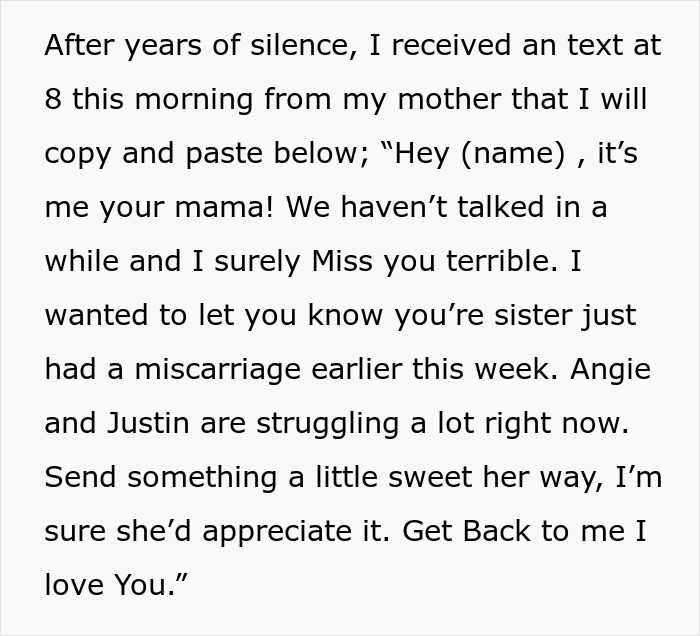 Text about mother informing miscarriage and asking to support sister Text about mother informing miscarriage and asking to support sister